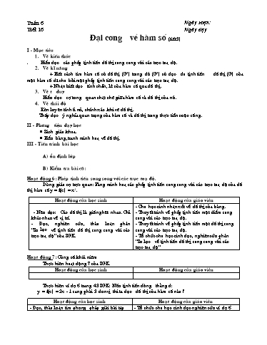 Giáo án Đại số 10 - Tiết 16, Bài: Đại cương về hàm số