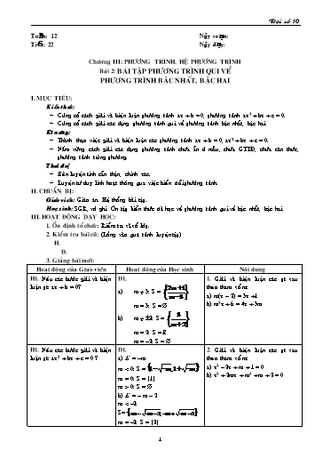 Giáo án Đại số 10 - Tiết 22, Bài 2: Bài tập phương trình qui về phương trình bậc nhất, bậc 2