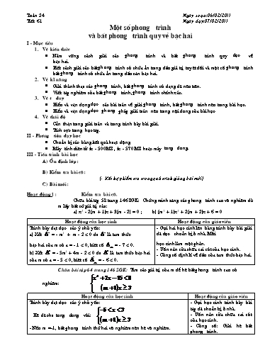 Giáo án Đại số 10 - Tiết 61, Bài: 1 số phương trình và bất phương trình quy về bậc 2