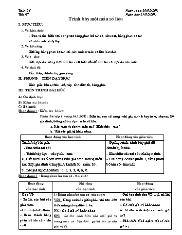 Giáo án Đại số 10 - Tiết 67, Bài: Trình bày 1 mẫu số liệu