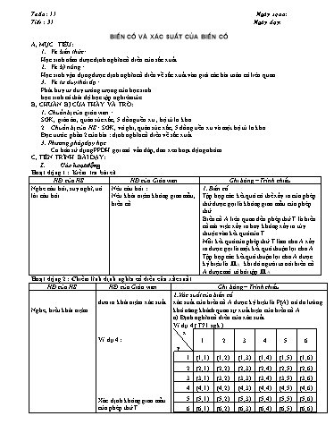 Giáo án Giải tích 11 nâng cao - Tiết 31, Bài: Biến cố và xác suất của biến cố
