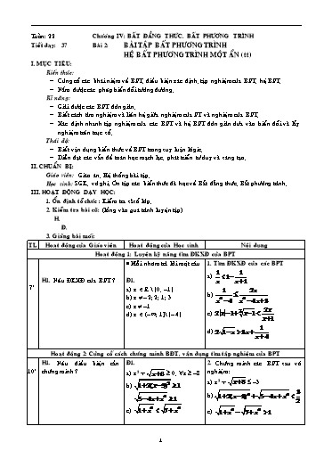 Giáo án Giải tích 11 - Tiết 37, Bài 2: Bất phương trình, Hệ bất phương trình 1 ẩn