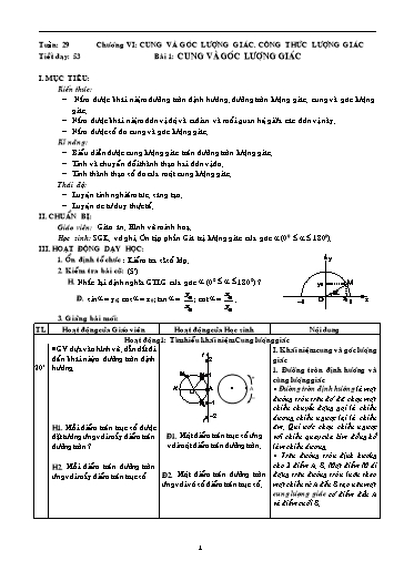 Giáo án Giải tích 11 - Tiết 53, Bài 1: Cung và góc lượng giác