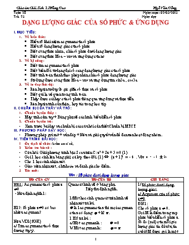 Giáo án Giải tích 12 nâng cao - Tiết 73, Bài: Dạng lượng giác của số phức và ứng dụng - Ngô Văn Công