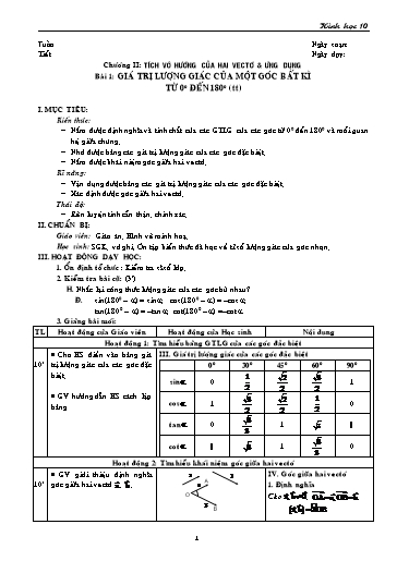 Giáo án Hình học 10 - Tiết 15, Bài 1: Giá trị lượng giác của 1 góc bất kì từ 0° đến 180°