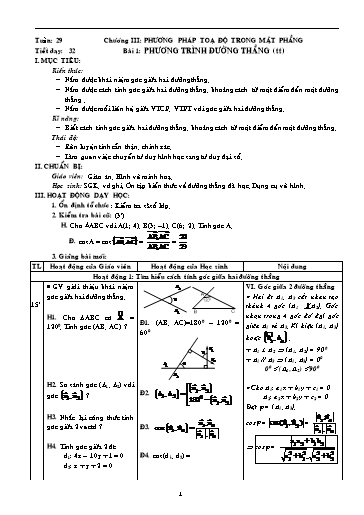 Giáo án Hình học 10 - Tiết 32, Bài 1: Phương trình đường thẳng (Tiếp tục)