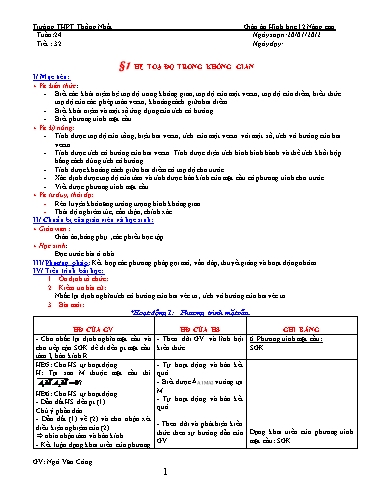 Giáo án Hình học 12 nâng cao - Tiết 32, Bài 1: Hệ tọa độ trong không gian - Ngô Văn Công